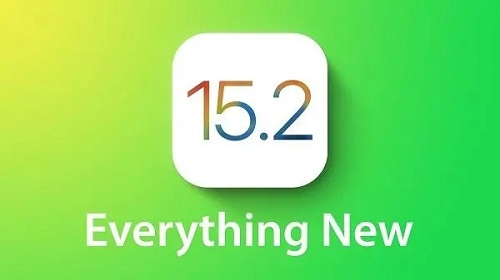 ios15.2修复了什么详细介绍