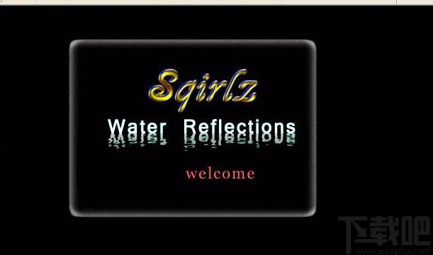 Sqirlz Water Reflections做水波纹的方法